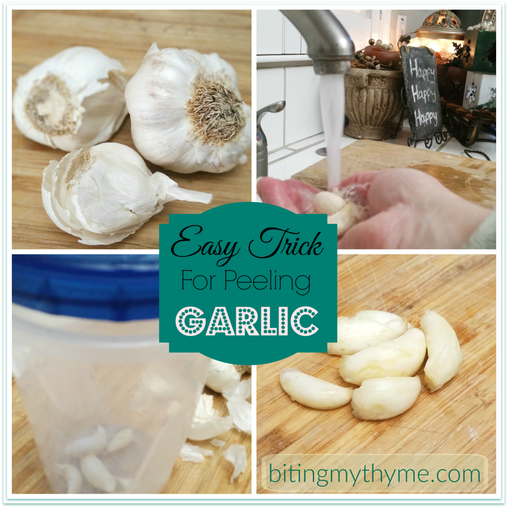 Kitchen Tricks Peeling Garlic Biting My Thyme